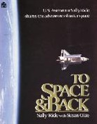 Susan Okie, Sally Ride, Sally/ Okie Ride - To Space and Back