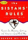 Denene Millner - The Sistahs' Rules