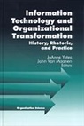 John Van Maanen, Yates, Joanne Yates, John Van Maanen, John Van Maanen, Joanne Yates - Information Technology and Organizational Transformation
