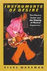 Steve Waksman, Waksman Steve - Instruments of Desire