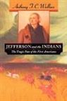 Anthony F. C. Wallace - Jefferson and the Indians