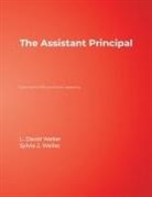 David Weller, David L. Weller, L. David Weller, Sylvia J. Weller - The Assistant Principal