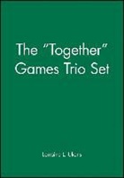 Ll Ukens, Lorraine L Ukens, Lorraine L. Ukens, Ukens Lorraine L. - Together Games Trio Set, Includes: Getting Together; Working