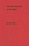 Tara Singh Bains, Hugh Johnston - The Four Quarters of the Night