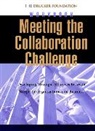Peter F Drucker, Peter F. (The Peter F. Drucker Foundation for Nonprofit Management) Drucker, Pf Drucker, Drucker Foundation, Drucker Foundation for Nonprofit Managem, Lastpeter F Drucker Foundation for Nonpr... - Meeting the Collaboration Challenge Workbook