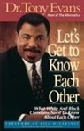 Tony Evans - Let's Get to Know Each Other