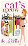 DE LA CRUZ, Melissa de la Cruz, Kim DeMarco - Cat's Meow
