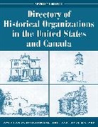 American Association for State and Local History, American Association for State &amp; Local H, American Association for State and Local, American Association for State and Local History - Directory of Historical Organizations in the United States and Canada