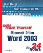 Development Sams, Heidi Steele - Sams Teach Yourself Microsoft Office Word 2003 in 24 Hours
