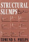 Edmund Phelps, Edmund S. Phelps - Structural Slumps
