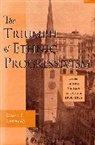 James J. Connolly - The Triumph of Ethnic Progressivism