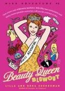 Lilla, Zuckerman, Lilla Zuckerman, Nora Zuckerman - BEAUTY QUEEN BLOWOUT