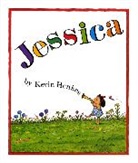 Kevin Henkes, Kevin Henkes - Jessica