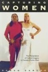 Sarah A Carter, Sarah A. Carter - Capturing Women