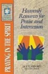 Jack W. (EDT)/ Bauer Hayford, Thomas Nelson, Thomas Nelson Publishers, Zondervan, Jack W. Hayford, Charles F. Stanley - Praying in the Spirit