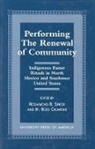 N. Ross Crumrine, Ross N Crumrine, Ross N. Crumrine, Rosamond B Spicer, Rosamond B. Spicer, Spicer Rosamond B.... - Performing the Renewal of Community