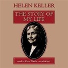 Helen Keller, Mary Woods - The Story of My Life (Audio book)