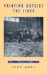 David W. Galenson, Galenson David W. - Painting outside the Lines