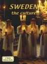 April Fast, Keltie Thomas, Bobbie Kalman - Sweden the Culture