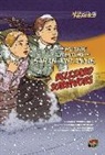 Marty Rhodes Figley, Richard Carbajal, Richard Pimentel Carbajal, Ted Hammond - The Prairie Adventure of Sarah and Annie, Blizzard Survivors
