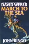John Ringo, David Weber - March to the Sea