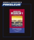 Pimsleur, Pimsleur Language Programs - Pimsleur Hebrew Level 1 CD, 1: Learn to Speak and Understand Hebrew with Pimsleur Language Programs (Hörbuch)