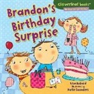 Lisa Bullard, Lisa/ Saunders Bullard, Katie Saunders - Brandon's Birthday Surprise