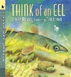 Mike Bostock, Karen Wallace, Mike Bostock - Think of an Eel: Big Book