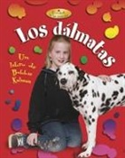 Bobbie Kalman, Kelley MacAulay - Los Dálmatas (Dalmatians)