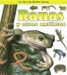 Bobbie Kalman - Ranas Y Otros Anfibios (Frogs and Other Amphibians)