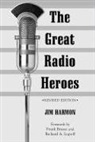 Jim Harmon - Great Radio Heroes