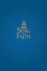 Presbyterian Publishing Corporation, Geneva Press - Sing the Faith, Pew Edition