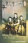 Nancy Christie, Connie Brummel Crook, Nancy Christie - Households of Faith: Family, Gender, and Community in Canada, 1760-1969 Volume 44