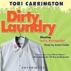 Tori Carrington, Anna Fields - Dirty Laundry (Audio book)