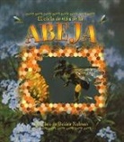 Bobbie Kalman - El Ciclo de Vida de la Abeja (the Life Cycle of a Honeybee)