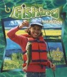 Hadley Dyer, Bobbie Kalman - Fishing in Action