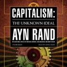 Ayn Rand, Anna Fields - Capitalism: The Unknown Ideal (Audio book)
