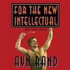Ayn Rand, Anna Fields - For the New Intellectual (Library Edition) (Audio book)