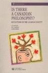 Paul Fairfield, G. B. Madison, Ingrid Harris, G B Madison, G. B. Madison, G.B. Madison... - Is There a Canadian Philosophy?