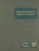 Thomas J Schoenberg, Thomas J. Schoenberg, Lawrence J. Trudeau - Twentieth-Century Literary Criticism