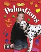 Bobbie Kalman, Kelley MacAulay, Marc Crabtree - Dalmatians