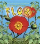 Molly Aloian, Bobbie Kalman - El Ciclo de Vida de la Flor (the Life Cycle of a Flower)