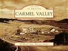 Elizabeth Barratt, Carmel Valley Historical Society - Carmel Valley