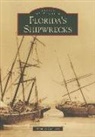 Michael Barnette - Florida's Shipwrecks