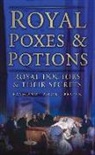 Raymond Lamont Brown, Raymond Lamont Brown, Raymond Lamont-Brown - Royal Poxes & Potions