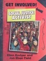 Jon Eben Field, Jon Ebenfield, Ellen Rodger - Social Justice Activist