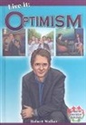 Robert Walker - Live It: Optimism