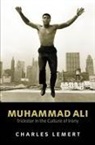 Lemert, Charles Lemert, Charles (Wesleyan University) Lemert - Muhammad Ali