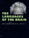 Albert M. Galaburda, Yves Christen, Christen Yves, Albert M. Galaburda, Galaburda Albert M., Professor Stephen M. Kosslyn... - The Languages of the Brain