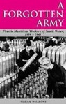 Mari A. Williams - A Forgotten Army